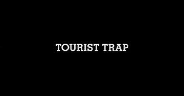 Header Critique : TOURIST TRAP