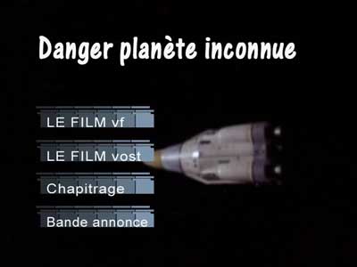 Menu 1 : DANGER, PLANETE INCONNUE (DOPPELGANGER)