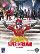 Critique : SUPER INFRAMAN (CTV)