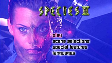 Menu 1 : SPECIES II (LA MUTANTE 2)