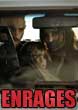 Critique : ENRAGES (RABID DOGS)