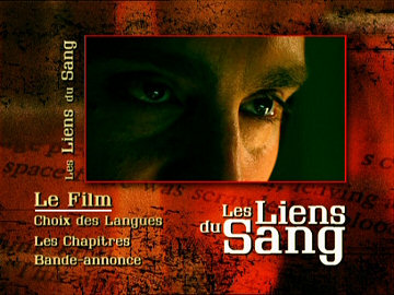 Menu 1 : LIENS DU SANG, LES (WRITTEN IN BLOOD)