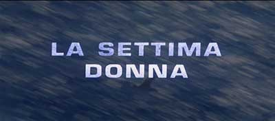 Header Critique : SETTIMA DONNA, LA (LA DERNIERE MAISON SUR LA PLAGE)