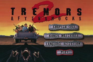 Menu 1 : TREMORS 2 : LES DENTS DE LA TERRE