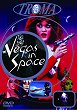 VEGAS IN SPACE - Critique du film