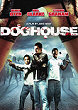 DOGHOUSE - Critique du film
