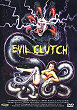 Critique : EVIL CLUTCH (IL BOSCO)