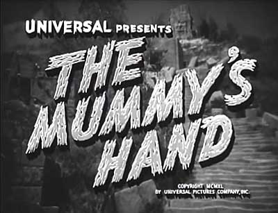 Header Critique : MAIN DE LA MOMIE, LA (THE MUMMY'S HAND)