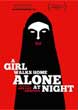 A GIRL WALKS HOME ALONE AT NIGHT - Critique du film