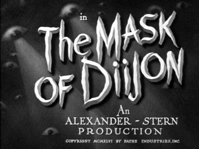 Header Critique : MASK OF DIIJON, THE (LE MASQUE DE DIJON)