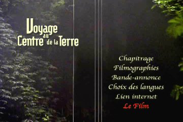 Menu 1 : VOYAGE AU CENTRE DE LA TERRE (JOURNEY TO THE CENTER OF THE EARTH)