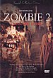 Critique : ZOMBIE 2 (L'ENFER DES ZOMBIES)