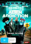 ALIEN ADDICTION