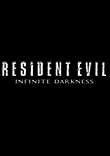 RESIDENT EVIL : INFINITE DARKNESS