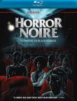 HORROR NOIRE: A HISTORY OF BLACK HORROR