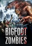 BIGFOOT VS ZOMBIES
