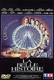 LA (TRES LONGUE ET) BELLE HISTOIRE