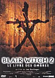 BLAIR WITCH 2 : LE LIVRE DES OMBRES