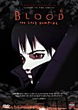 BLOOD : THE LAST VAMPIRE