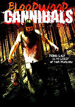 BLOODWOOD CANNIBALS