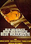 BLUE HOLOCAUSTE