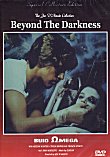 CRITIQUE : BEYOND THE DARKNESS