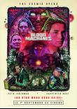 BLOOD MACHINES AU CINEMA : DEPECHEZ VOUS !