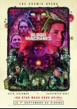 BLOOD MACHINES AU CINEMA : DEPECHEZ VOUS !