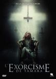 L'EXORCISME DE TAMARA