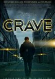 CRAVE - Critique du film