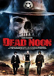DEAD NOON