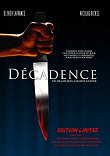 DECADENCE EN EDITION LIMITEE