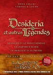 DESIDERIA ET AUTRES LEGENDES