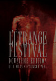 L'ETRANGE FESTIVAL : DOUZIEME EDITION