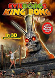 EVIL BONG II : KING BONG