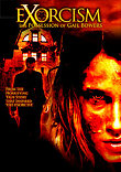 EXORCISM : THE POSSESSION OF GAIL BOWERS