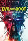 EVIL TAKES ROOT : LA MALEDICTION DU BATIBAT