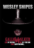 GALLOWWALKER : POUR UNE POIGNEE DE MORTS-VIVANTS