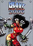 HEAVY METAL 2000 : PLUS D'INFOS
