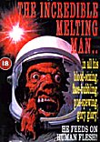 THE INCREDIBLE MELTING MAN