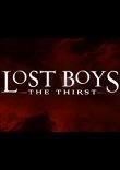 LOST BOYS : THE THIRST