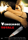 VENGEANCE TOTALE