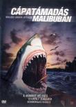 Critique : CAPATAMADAS MALIBUBAN (MALIBU SHARK ATTACK)