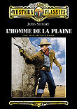 HOMME DE LA PLAINE, L' (THE MAN FROM LARAMIE) - Critique du film