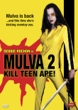 MULVA 2 : KILL TEEN APE !