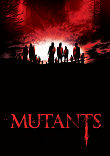 Critique : MUTANTS (FB)