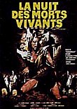 LA NUIT DES MORTS-VIVANTS