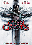 OPEN GRAVES