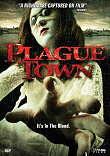PLAGUE TOWN