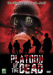 PLATOON OF THE DEAD